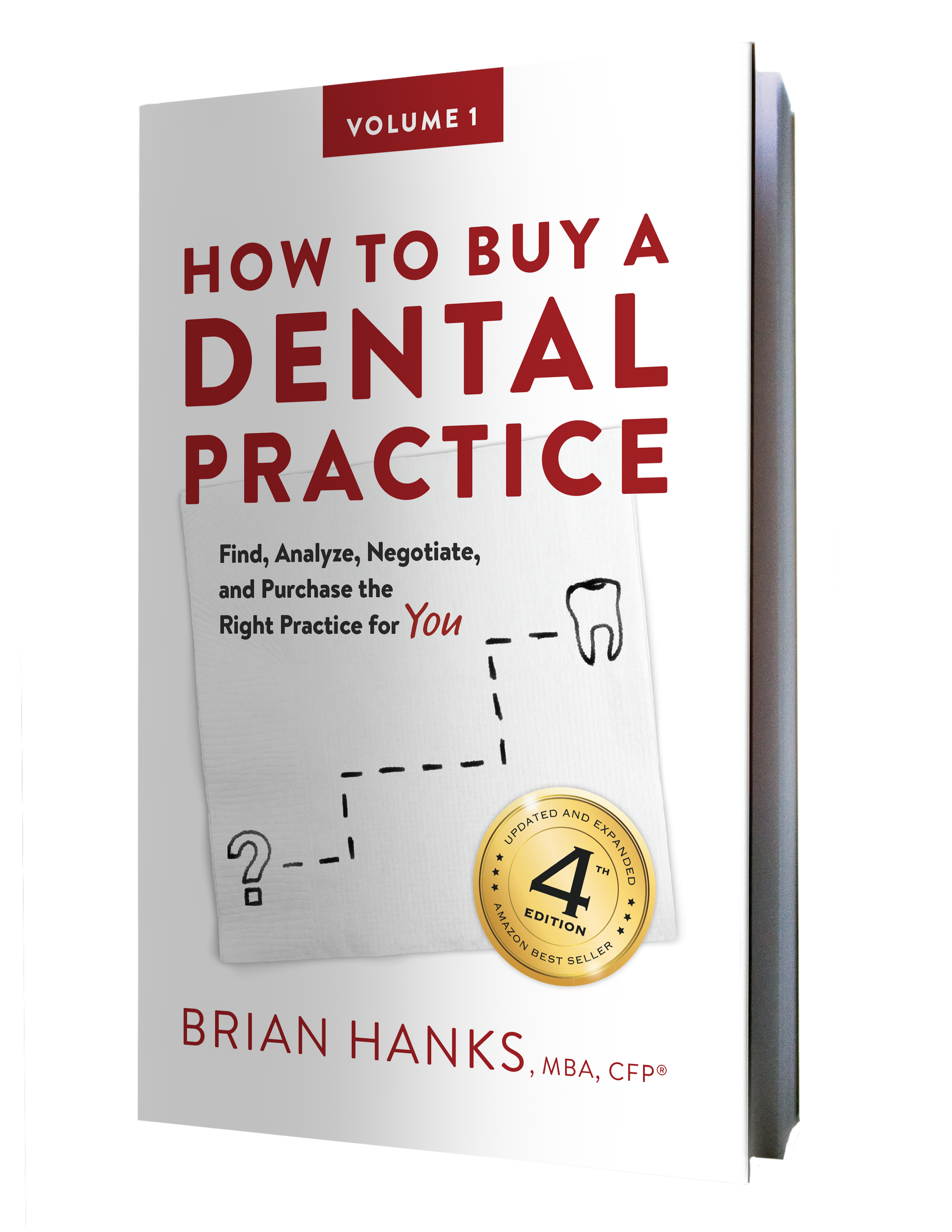 How to Buy a Dental Practice, 4th Edition